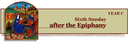 Sixth Sunday after the Epiphany